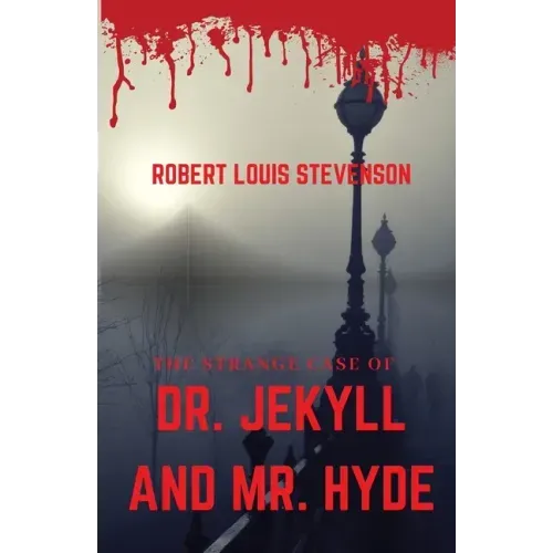 The Strange Case of Dr. Jekyll and Mr. Hyde: A gothic horror novella by Scottish author Robert Louis Stevenson about a London legal practitioner named