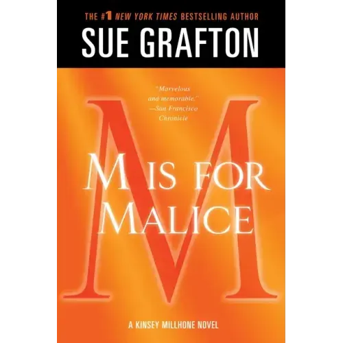 M Is for Malice: A Kinsey Millhone Novel