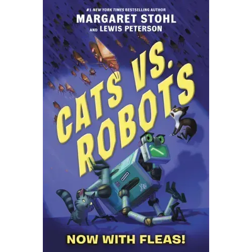 Cats vs. Robots #2: Now with Fleas!