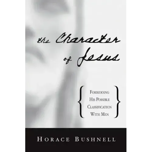 The Character of Jesus