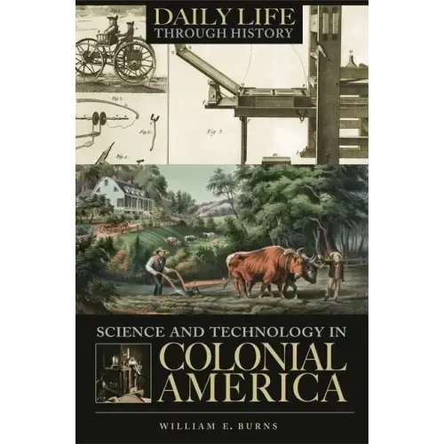Science and Technology in Colonial America