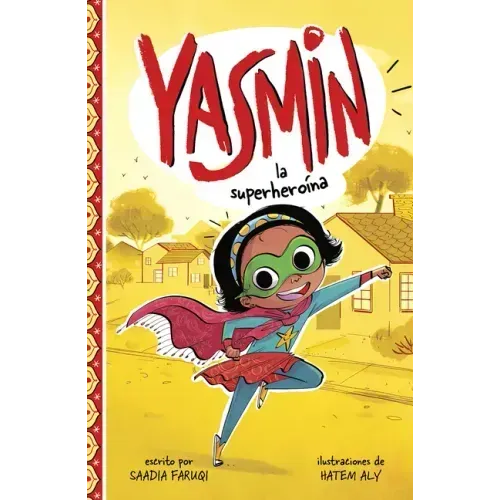 Yasmin la Superheroína = Yasmin the Superhero