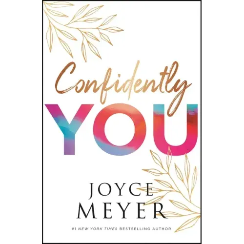 Confidently You