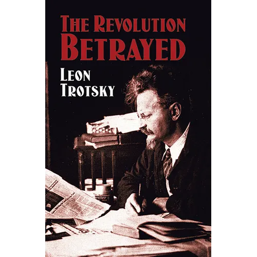 The Revolution Betrayed