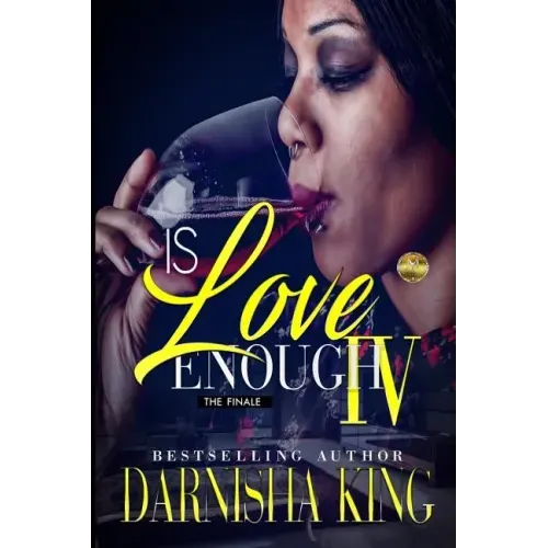 Is Love Enough 4: The Finale
