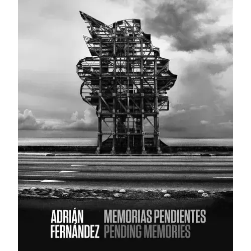 Adrián Fernández: Pending Memories