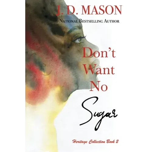 Don't Want No Sugar