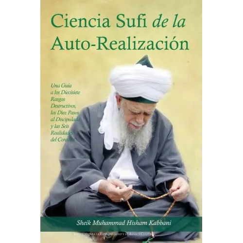 La Ciencia Sufi de La Auto-Realizacion