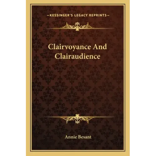Clairvoyance and Clairaudience