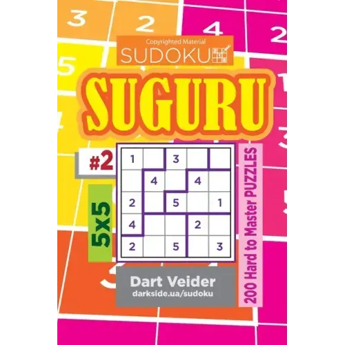 Sudoku Suguru - 200 Hard to Master Puzzles 5x5 (Volume 2)