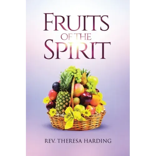 Fruits of the Spirit