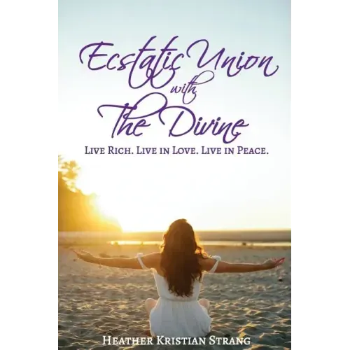 Ecstatic Union with The Divine