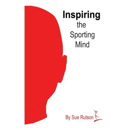 Inspiring the Sporting Mind