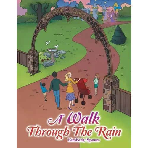 A Walk Through the Rain