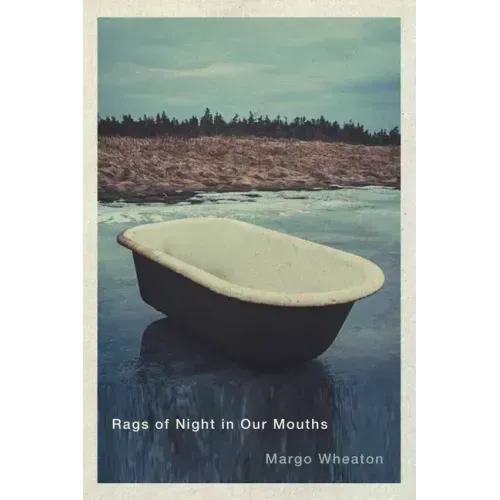 Rags of Night in Our Mouths: Volume 70