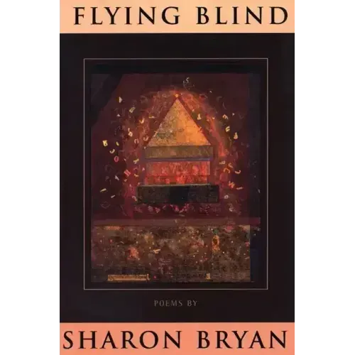 Flying Blind: Poems