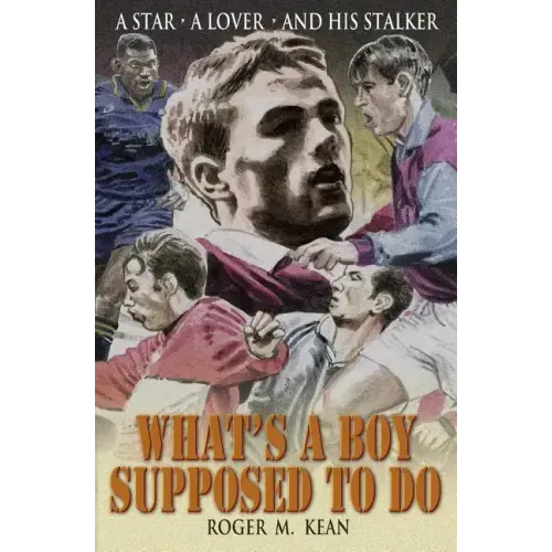 What's A Boy Supposed to Do