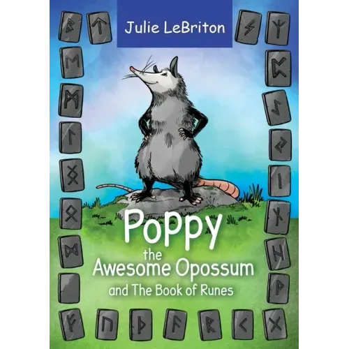 Poppy the Awesome Opossum and The Book of Runes