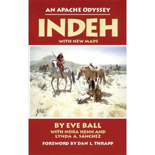 Indeh: The Apache Odyssey