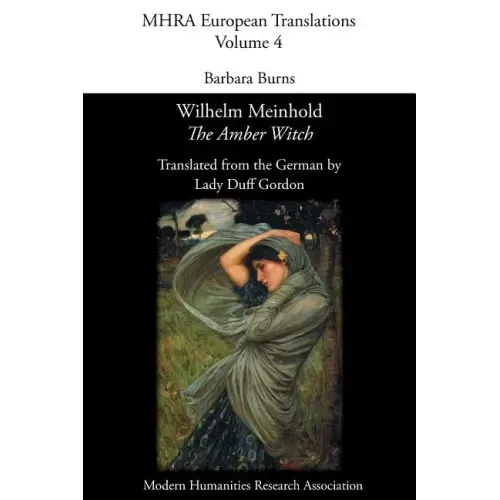 Wilhelm Meinhold, 'The Amber Witch'. Translated by Lady Duff Gordon