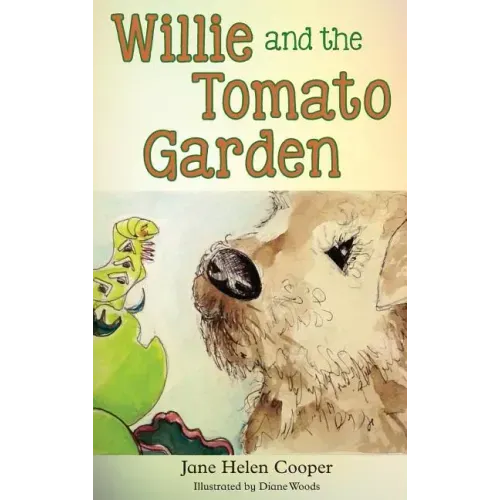 Willie and the Tomato Garden