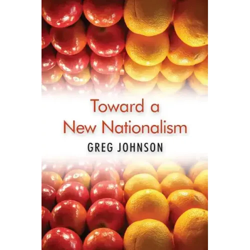Toward a New Nationalism