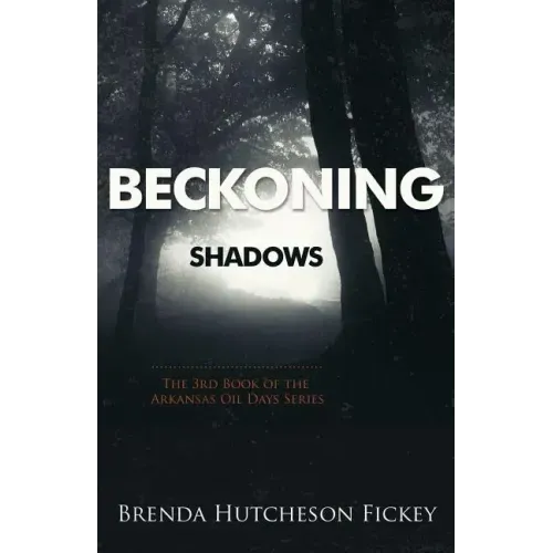 Beckoning Shadows