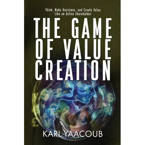 The Game of Value Creation