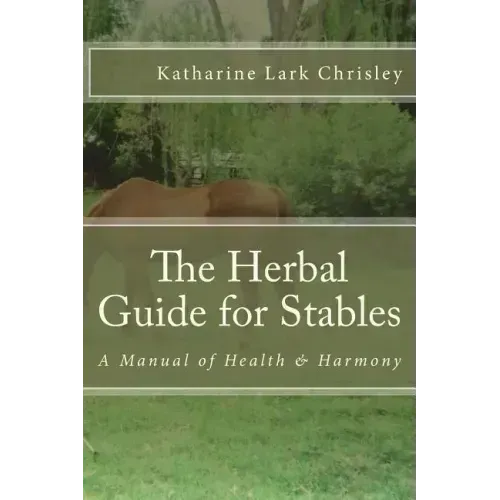 The Herbal Guide for Stables