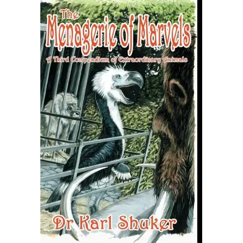 The Menagerie of Marvels