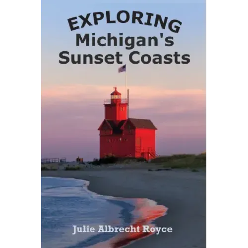 Exploring Michigan's Sunset Coasts