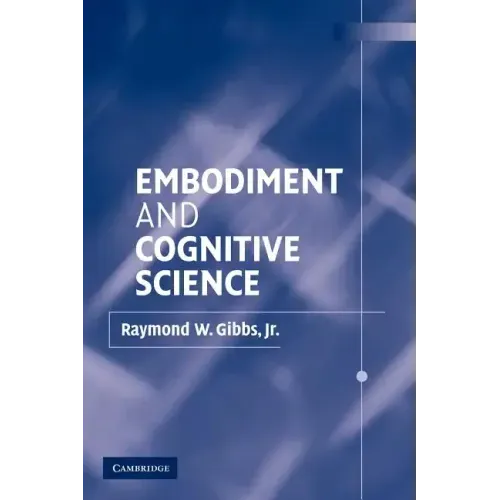 Embodiment and Cognitive Science