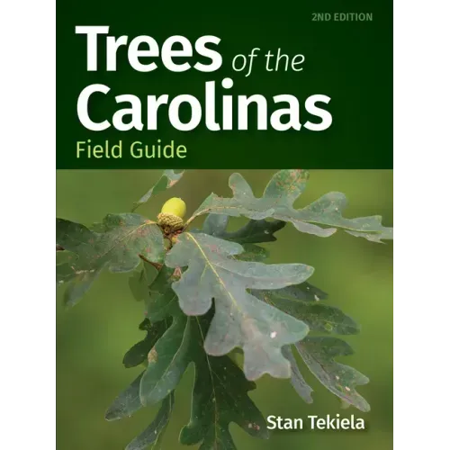 Trees of the Carolinas Field Guide