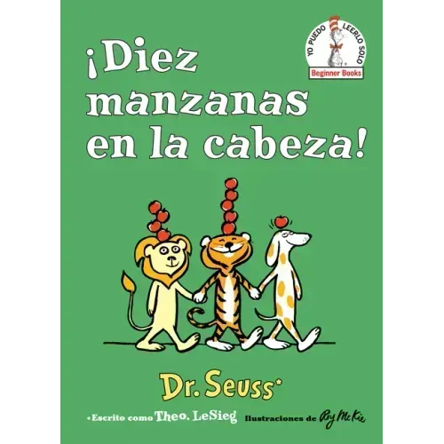 ¡Diez Manzanas En La Cabeza! (Ten Apples Up on Top! Spanish Edition)