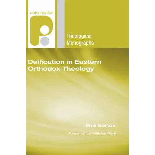 Deification in Eastern Orthodox Theology