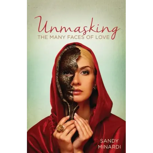 Unmasking the Many Faces of Love