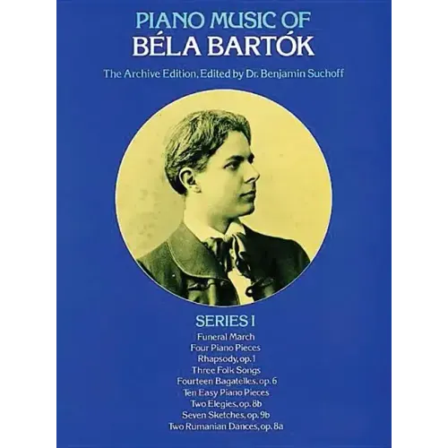 Piano Music of Béla Bartók, Series I: The Archive Edition