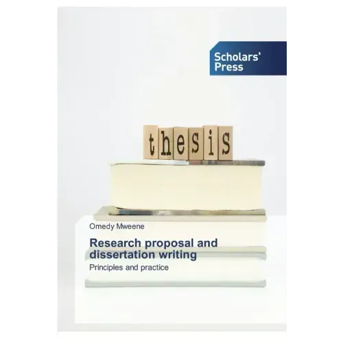 Research proposal and dissertation writing