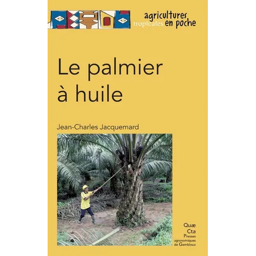 Le palmier à huile