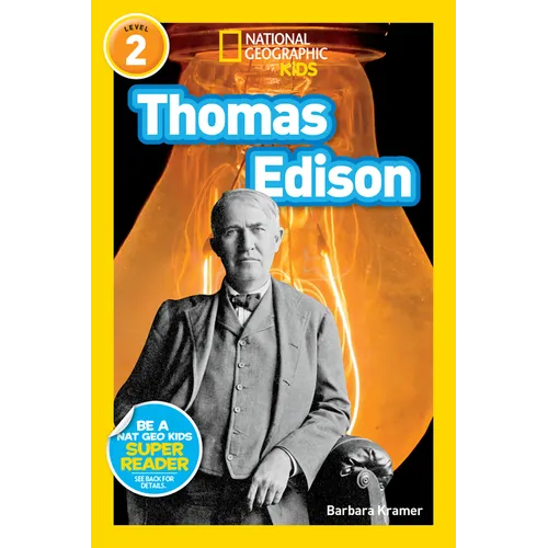 Thomas Edison (National Geographic Kids Readers, Level 2)