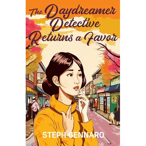 The Daydreamer Detective Returns A Favor