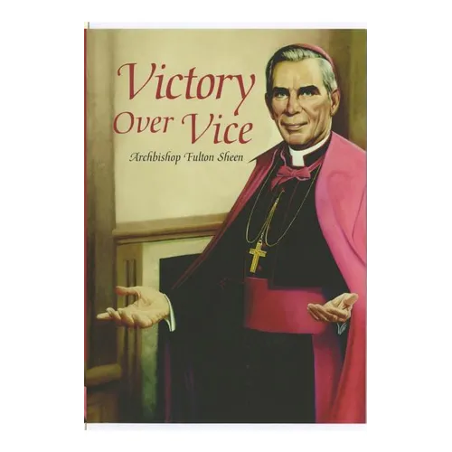 Victory Over Vice