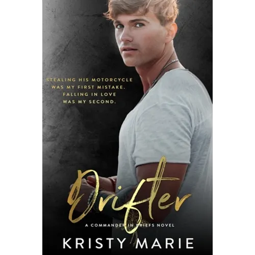 Drifter: An enemies to lovers stand-alone.