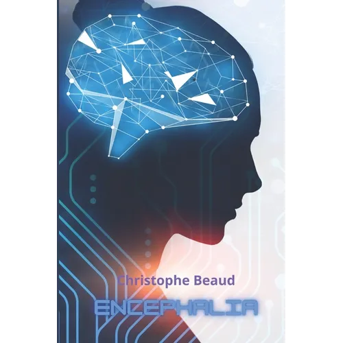 Encéphalia: votre cerveau nous appartient