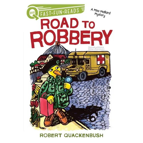 Road to Robbery: A Quix Book