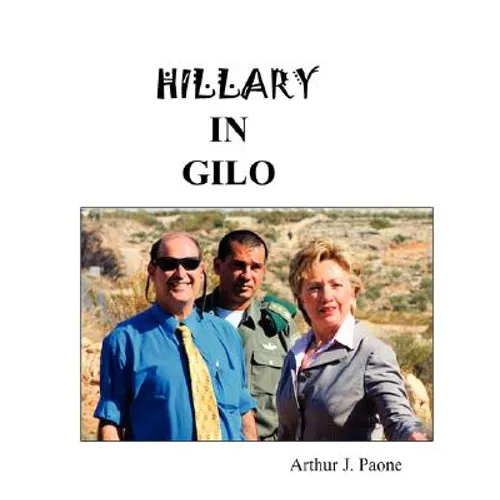 Hillary in Gilo