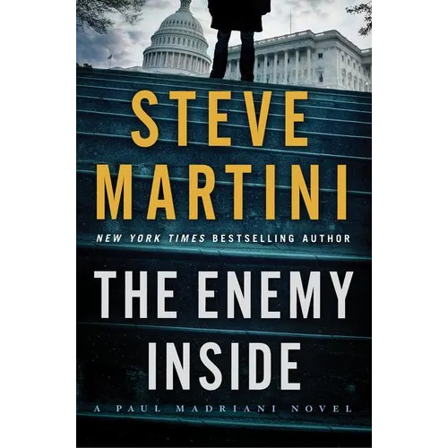 The Enemy Inside: A Paul Madriani Novel