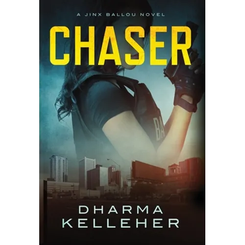 Chaser: A Jinx Ballou Novel