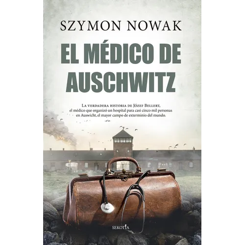 Medico de Auschwitz, El