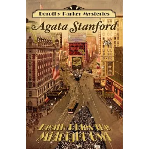 Death Rides the Midnight Owl: A Dorothy Parker Mystery